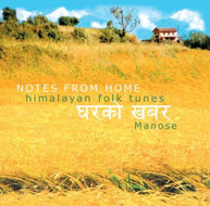 MANOSE - NOTES FROM HOME CD