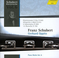 SCHUBERT GERHARD OPPITZ - PIANO WORKS 6 CD