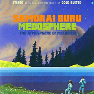 SAMURAI GURU - MEDOSPHERE CD