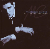 MICHAEL BUBLE - CALL ME IRRESPONSIBLE CD