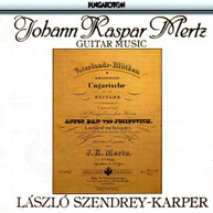 MERTZ LASZLO SZENDREY-KARPER -KARPER,LASZLO - GUITAR MUSIC CD