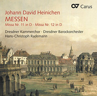 HEINICHEN DRESDEN CHAMBER CHOIR RADEMANN - MASSES NOS. 11 & 12 CD