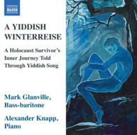 MARK GLANVILLE / ALEXANDER  KNAPP - YIDDISH WINTERREISE CD