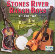 STONES RIVER RANCH BOYS - DOWN HOME INSTRUMENTALS 2 CD