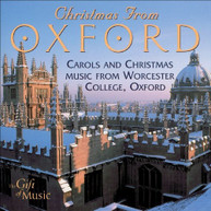 CHOIR OF WORCESTER COLLEGE OXFORD - CHRISTMAS FROM OXFORD CD