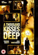 A THOUSAND KISSES DEEP (UK) DVD