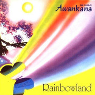 AWANKANA - RAINBOWLAND CD