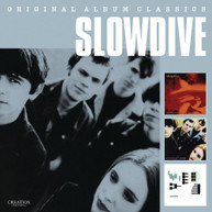 SLOWDIVE - ORIGINAL ALBUM CLASSICS (IMPORT) CD