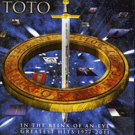 TOTO - IN THE BLINK OF AN EYE: GREATEST HITS 1977 - 2011 CD