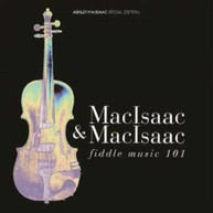ASHLEY MACISAAC - FIDDLE MUSIC 101 CD