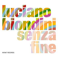 LUCIANO BIONDINI - SENZA FINE CD