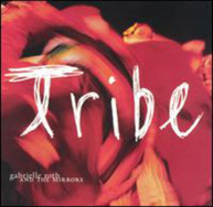GABRIELLE ROTH & MIRRORS - TRIBE CD