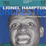 LIONEL HAMPTON - SWISS RADIO DAYS 17 CD