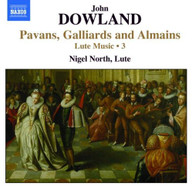 DOWLAND NORTH - PAVANS GALLIARDS & ALMAINS LUTE MUSIC 3 CD