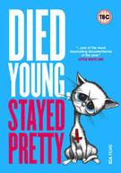 DIED YOUNG STAYED PRETTY (UK) DVD