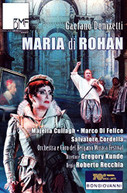 DONIZETTI CULLAGH BERGAMO MUSICA FESTIVAL ORCH - MARIA DI ROHAN DVD