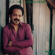 Z.Z. HILL - DOWN HOME CD