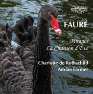 FAURE DE ROTHSCHILD - MIRAGES LA CHANSON DEVE CD