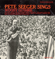 PETE SEEGER - PETE SEEGER SINGS WOODY GUTHRIE CD