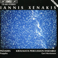 XENAKIS MORTENSEN KROUMATA PERCUSSION ENSEMBLE - PLEIADES PSAPPHA CD