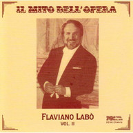 FLAVIANO LABO - IL MITO DELL'OPERA CD