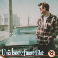 CHRIS ISAAK - FOREVER BLUE CD