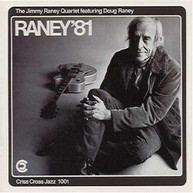JIMMY RANEY - RANEY '81 CD