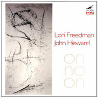 LORI FREEDMAN JOHN HEWARD - LORI FREEDMAN & JOHN HEWARD CD