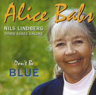 ALICE BABS NILS LINDBERG - DON'T BE BLUE CD