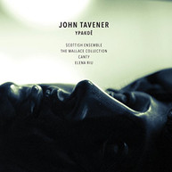 TAVENER SCOTTISH ENSEMBLE CANTY WALLACE - YPAKOE CD