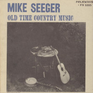 MIKE SEEGER - OLD TIME COUNTRY MUSIC CD