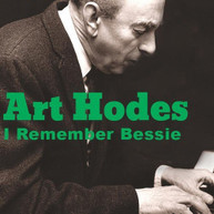 ART HODES - REMEMBER BESSIE CD
