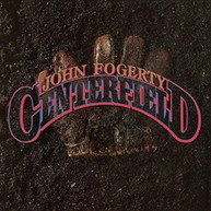 JOHN FOGERTY - CENTERFIELD CD