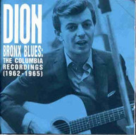 DION - BRONX BLUES: THE COLUMBIA RECORDINGS 1962-1965 CD