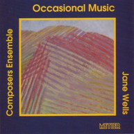 WELLS WIEGOLD COMPOSER'S ENSEMBLE - OCCASIONAL MUSIC CD