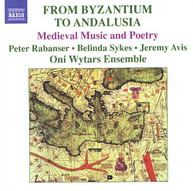 ENSEMBLE ONI WYTARS - FROM BYZANTIUM & ANDALUSIA CD