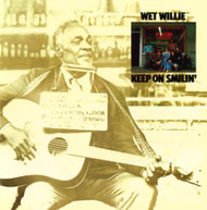 WET WILLIE - KEEP ON SMILIN (MOD) CD