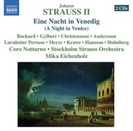 J.II STRAUSS /  CORO NOTTURNO / EICHENHOLZ - NIGHT IN VENICE CD