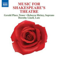 PLACE /  HICKEY / LINELL - MUSIC FOR SHAKESPEARE'S THEATRE CD