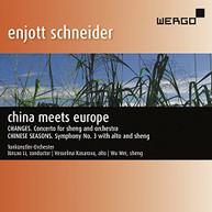 SCHNEIDER KASAROVA WIE LI - CHINA MEETS EUROPE CD