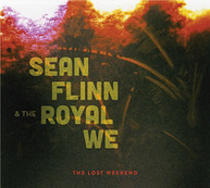SEAN FLINN & ROYAL WE - LOST WEEKEND CD