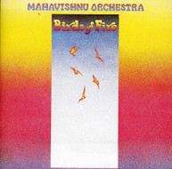 MAHAVISHNU ORCHESTRA - BIRDS OF FIRE CD