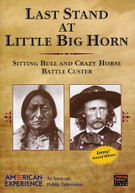 AMERICAN EXPERIENCE: LAST STAND AT LITTLE BIG HORN DVD