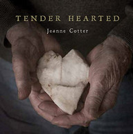 JEANNE COTTER - TENDER HEARTED CD