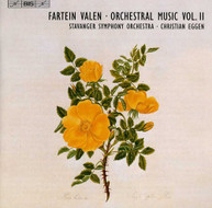 VALEN STAVANGER SYMPHONY ORCHESTRA EGGEN - ORCHESTRAL MUSIC 2 CD