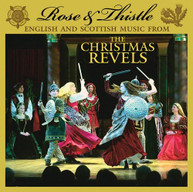 REVELS - ROSE & THISTLE CD