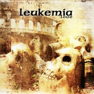 LEUKEMIA - LOVE CD
