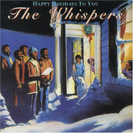 WHISPERS - HAPPY HOLIDAYS TO YOU (IMPORT) CD