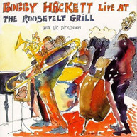BOBBY HACKETT - LIVE AT THE ROOSEVELT GRILL 1 CD