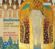 BEETHOVEN KUROSAKI NICHOLSON - COMPLETE VIOLIN SONATAS 3 CD